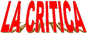 LA CRITICA